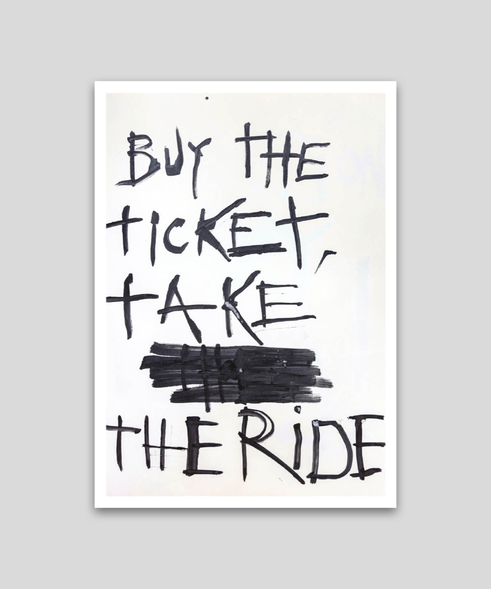 Buy The Ticket, Take The Ride - ポストカード